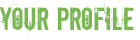 Your Profile